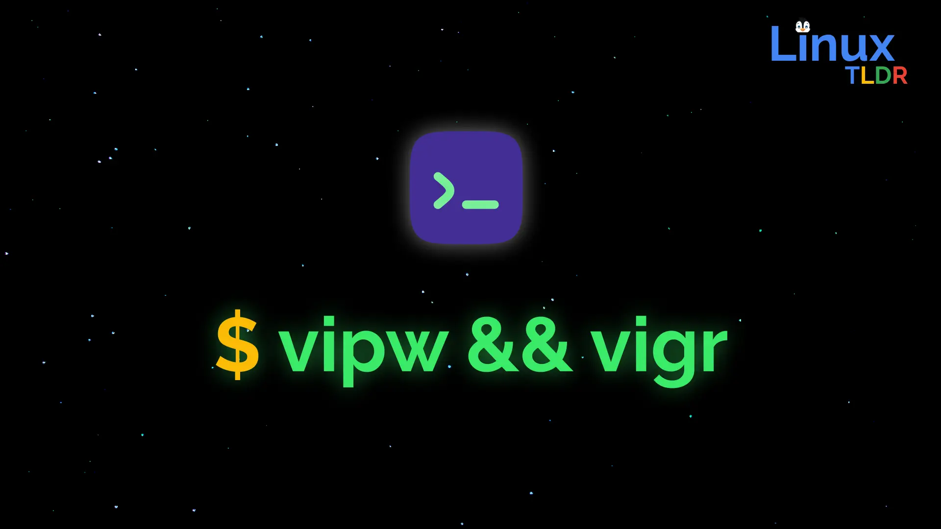 vipw and vigr commands in linux
