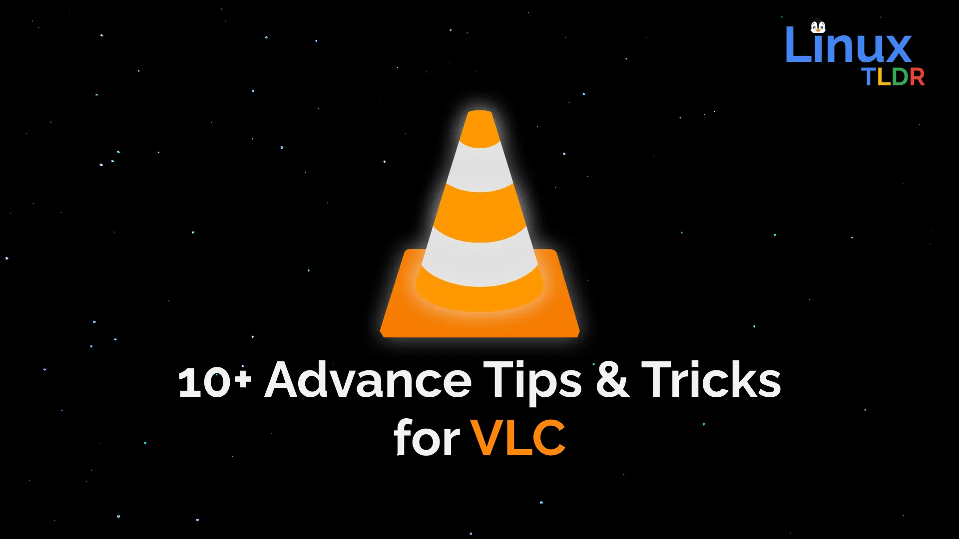 tips and tricks for vlc