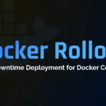 docker rollout